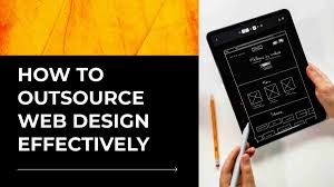 Unlocking Success: The Power of Outsourcing Web Design for Your Business