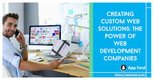 Bespoke Solutions: Elevating Your Online Presence with a Leading Custom Web Development Company