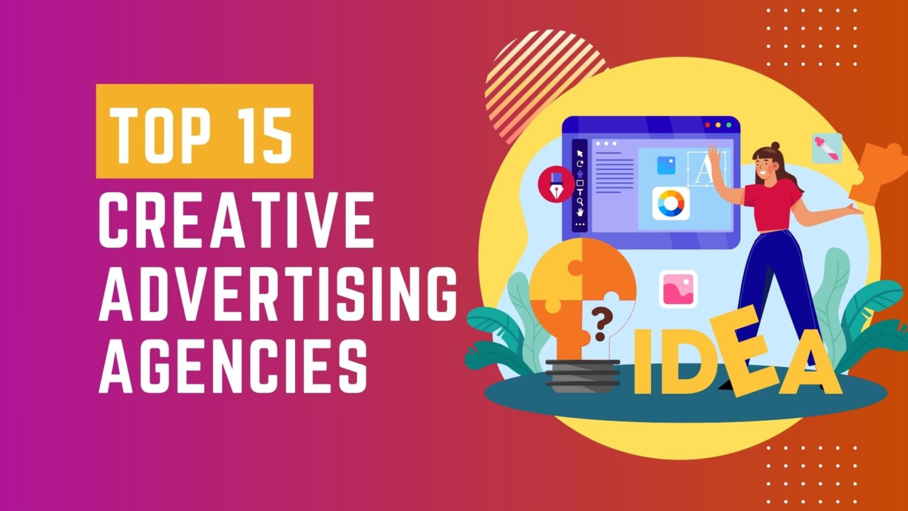Top Creative Advertising Agencies: A Guide to Choosing the Right Partner